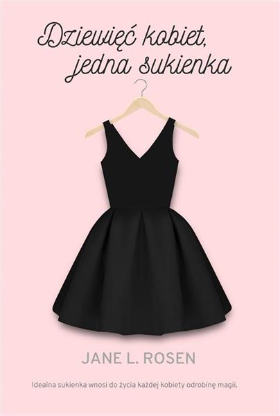 DZIEWIĘĆ KOBIET, JEDNA SUKIENKA