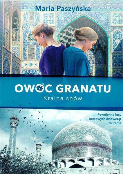 OWOC GRANATU. TOM 2. KRAINA SNÓW