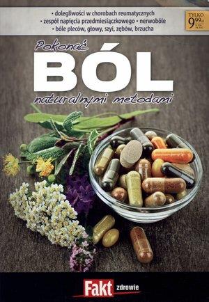 POKONAĆ BÓL NATURALNYMI METODAMI