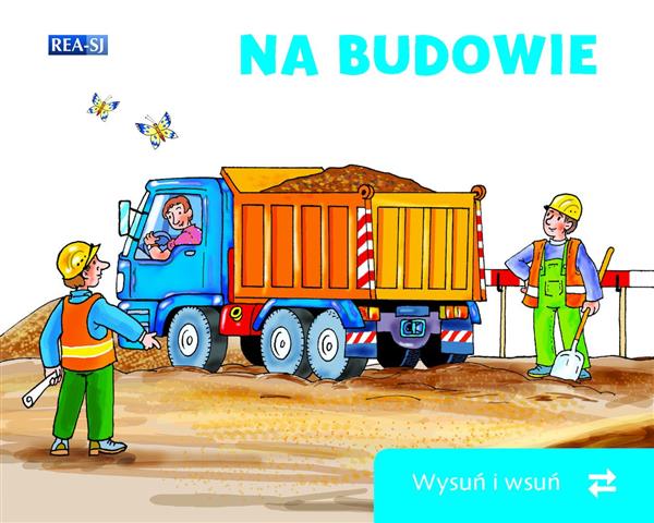 WYSUŃ I WSUŃ. NA BUDOWIE