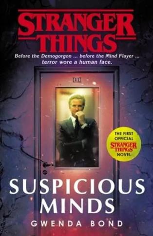 Stranger Things. Suspicious Minds