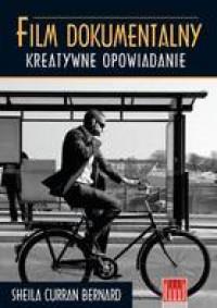FILM DOKUMENTALNY KREATYWNE OPOWIADANIE