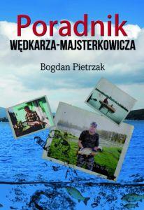 PORADNIK WĘDKARZA MAJSTERKOWICZA