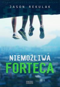 NIEMOŻLIWA FORTECA