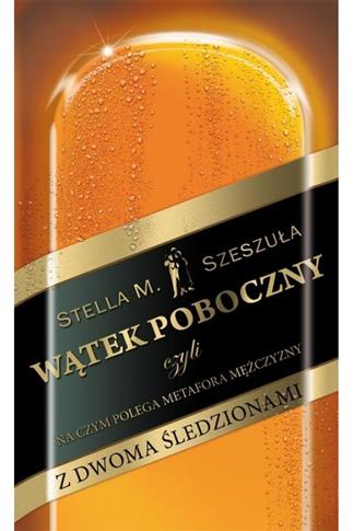 WĄTEK POBOCZNY CZYLI NA CZYM POLEGA METAFORA MĘŻCZ