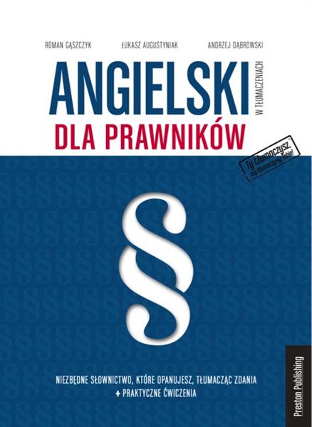 ANGIELSKI W TŁUMACZENIACH. DLA PRAWNIKÓW
