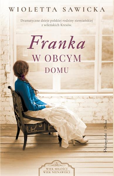 FRANKA. W OBCYM DOMU