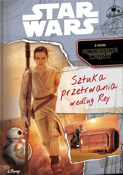 STAR WARS. SZTUKA PRZETRWANIA WEDŁUG RAY