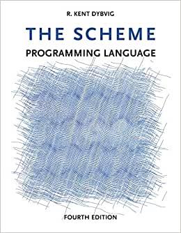 The Scheme Programming Language, fourth edition