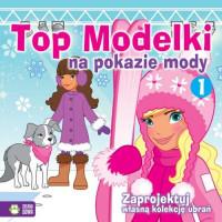 TOP MODELKI NA POKAZIE MODY 1
 NOWY