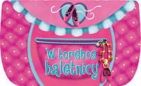 W TOREBCE BALETNICY