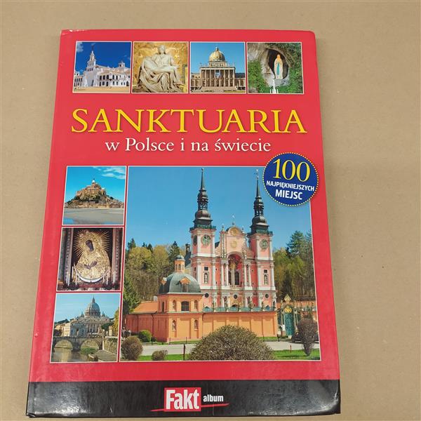SANKTUARIA  W POLSCE I NA ŚWIECIE