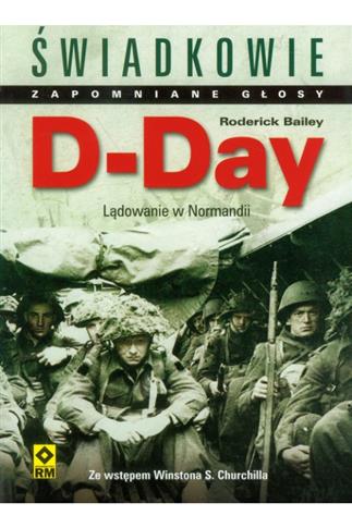 D-Day Lądowanie w Normandii