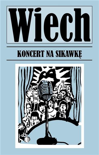 KONCERT NA SIKAWKĘ