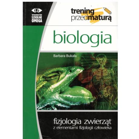 BIOLOGIA. FIZJOLOGIA ZWIERZĄT Z ELEMENTAMI ...