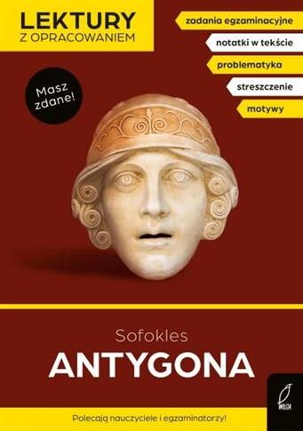 ANTYGONA. LEKTURY Z OPRACOWANIEM