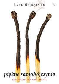 PIĘKNE SAMOBÓJCZYNIE