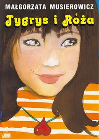 TYGRYS I RÓŻA