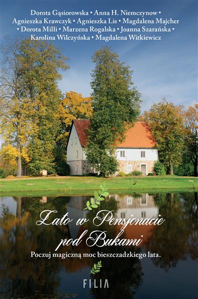 LATO W PENSJONACIE POD BUKAMI