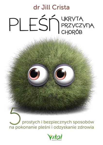PLEŚŃ ? UKRYTA PRZYCZYNA CHORÓB. 5 PROSTYCH I