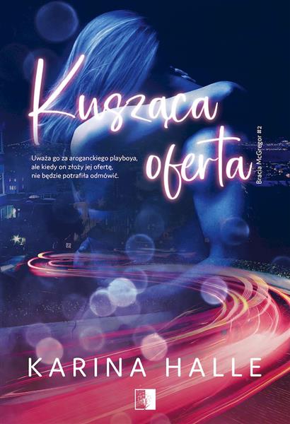 BRACIA MCGREGOR. TOM 2. KUSZĄCA OFERTA