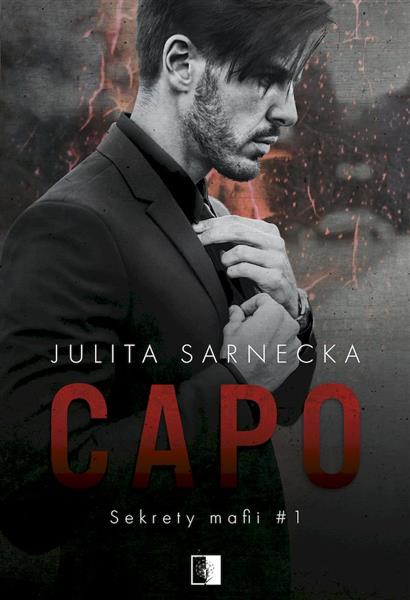 SEKRETY MAFII. TOM 1. CAPO