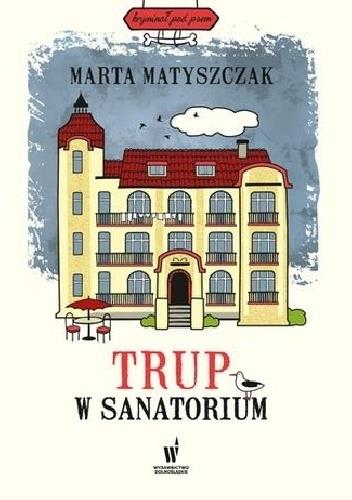 TRUP W SANATORIUM