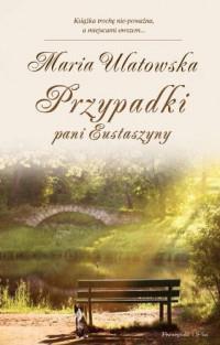 PRZYPADKI PANI EUSTASZYNY