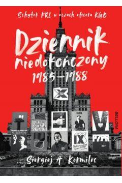 DZIENNIK NIEDOKOŃCZONY 1985-1988