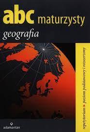 Abc maturzysty Geografia