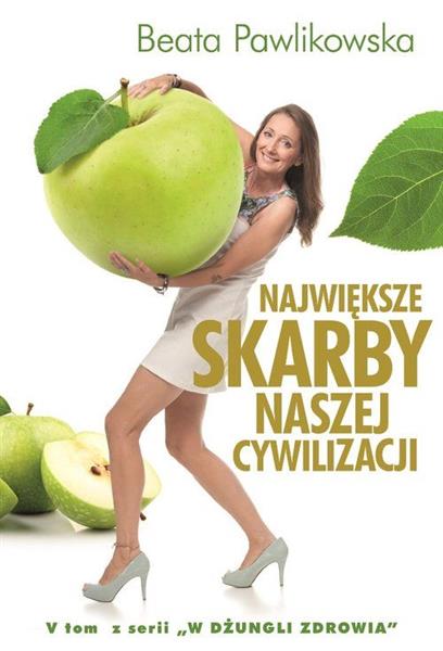 NAJWIĘKSZE SKARBY NASZEJ CYWILIZACJI