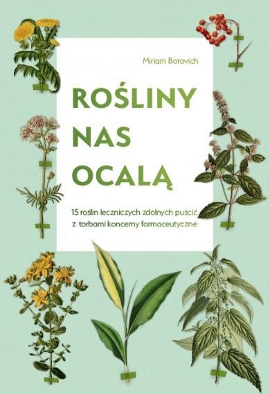 ROŚLINY NAS OCALĄ