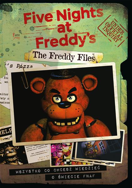 THE FREDDY FILES. OFICJALNY PRZEWODNIK PO GRZE FIV
