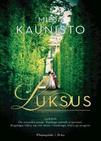 LUKSUS MILJA KAUNISTO
