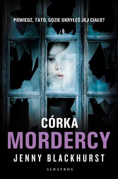 CÓRKA MORDERCY