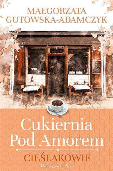 CUKIERNIA POD AMOREM. CIEŚLAKOWIE