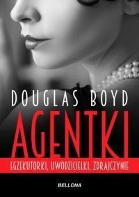 AGENTKI EGZEKUTORKI UWODZICIELKI ZDRAJCZYNIE