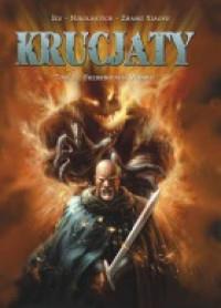 SREBRNOOKIE WIDMO KRUCJATY TOM 1