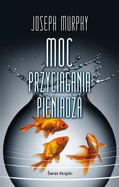 MOC PRZYCIĄGANIA PIENIĄDZA