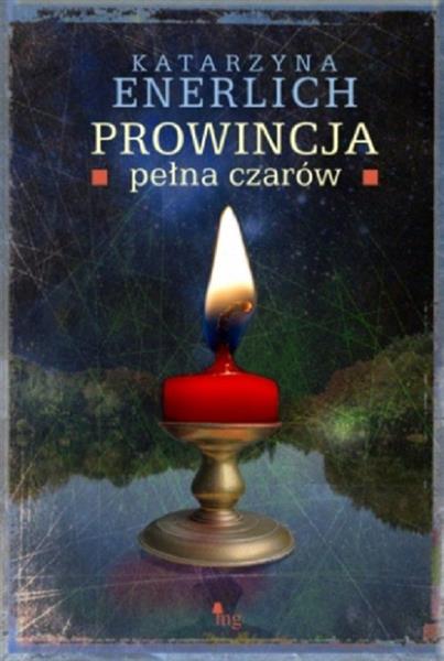 PROWINCJA PEŁNA CZARÓW