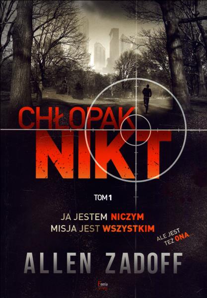 CHŁOPAK NIKT. TOM 1