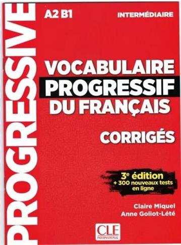 Vocabulaire progressif intermediare. A2 B1, klucz