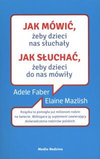 JAK MÓWIĆ ŻEBY DZIECI NAS SŁUCHAŁY POCKET