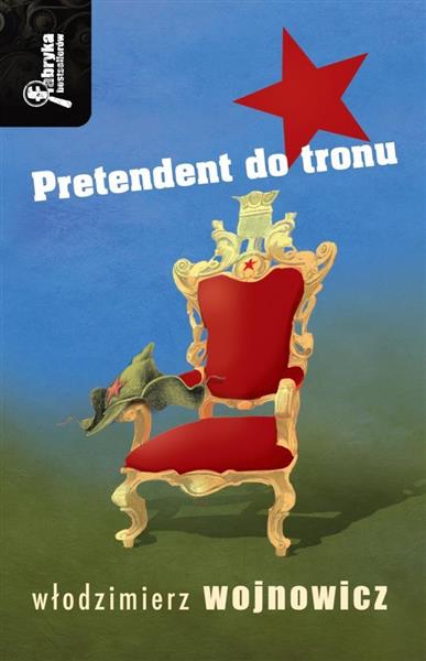 PRETENDENT DO TRONU W.WOJNOWICZ