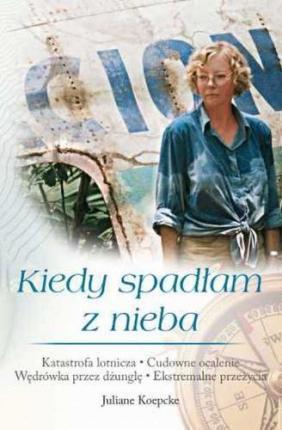 Kiedy spadlam z nieba