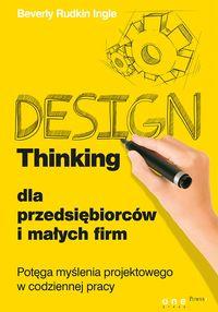 DESIGN THINKING DLA PRZEDSIĘBIORCÓW I MAŁYCH...