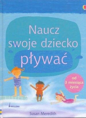 NAUCZ SWOJE DZIECKO PŁYWAĆ