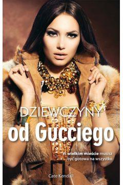 DZIEWCZYNY OD GUCCIEGO