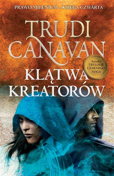 PRAWO MILENIUM. KSIĘGA CZWARTA. KLĄTWA KREATORÓW