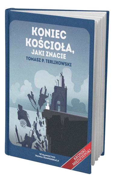 KONIEC KOŚCIOŁA JAKI ZNACIE